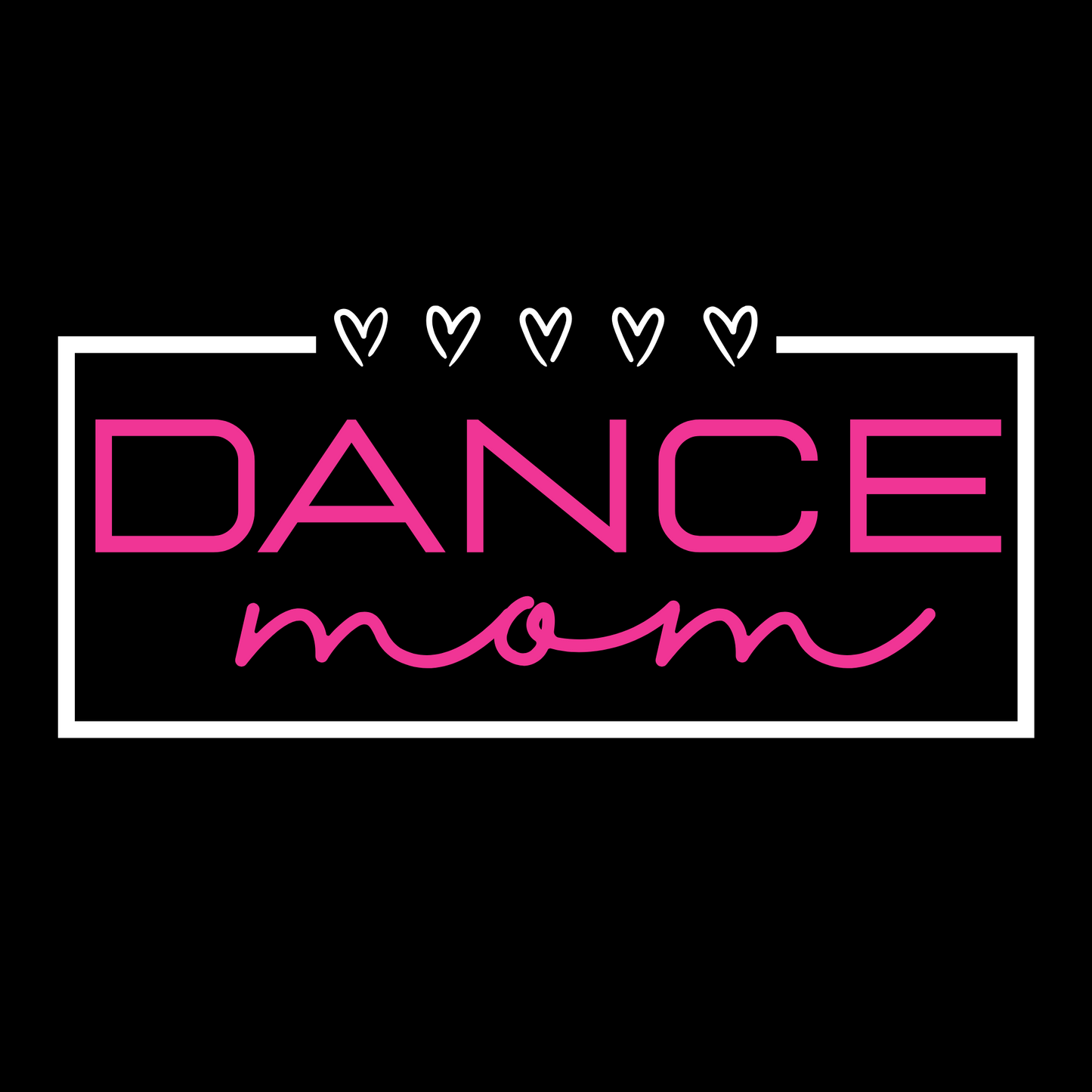 Dance Mom