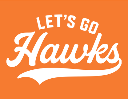 Hawks | Let's Go