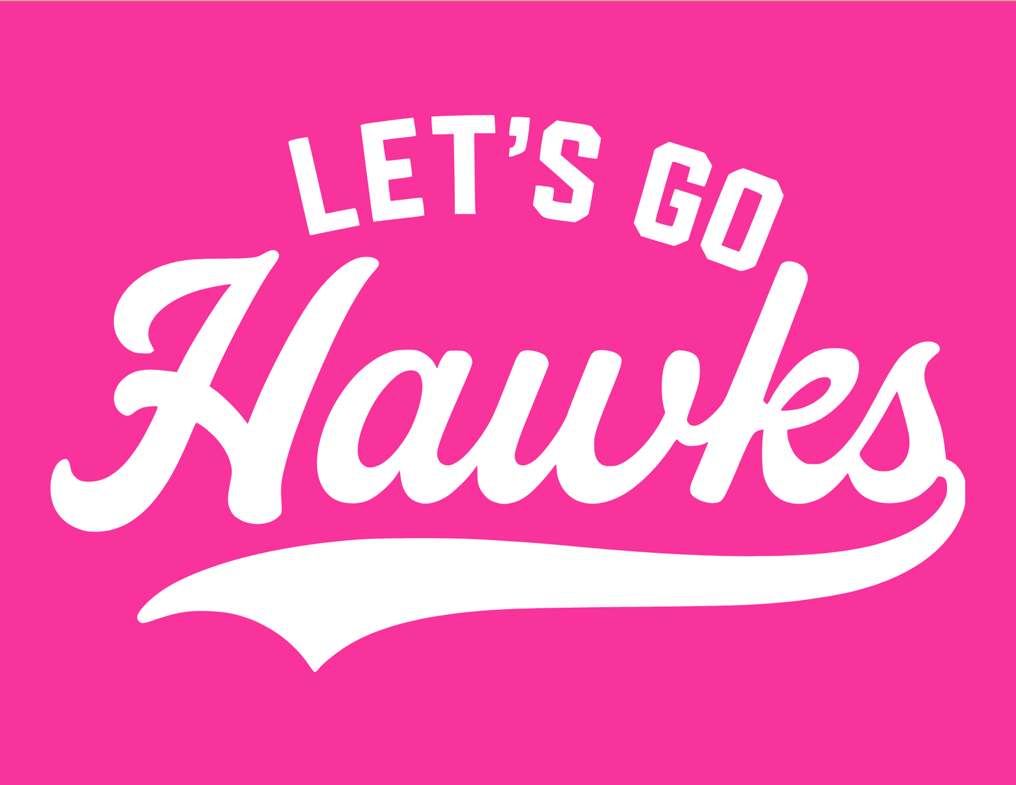 Hawks | Let's Go