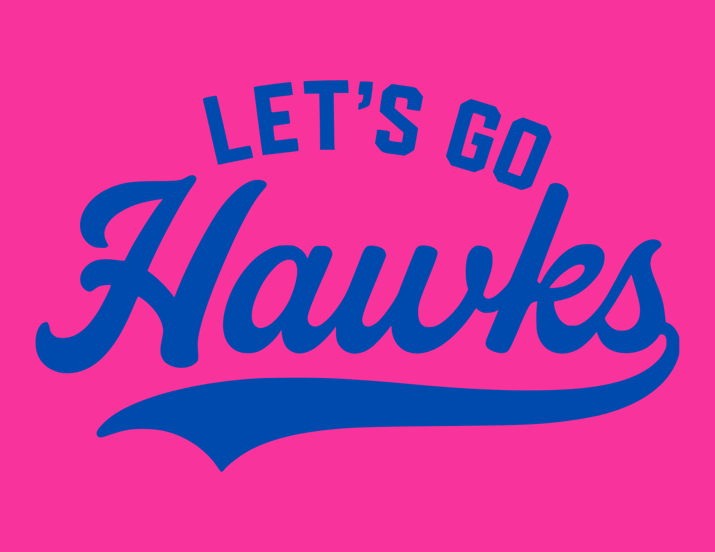 Hawks | Let's Go
