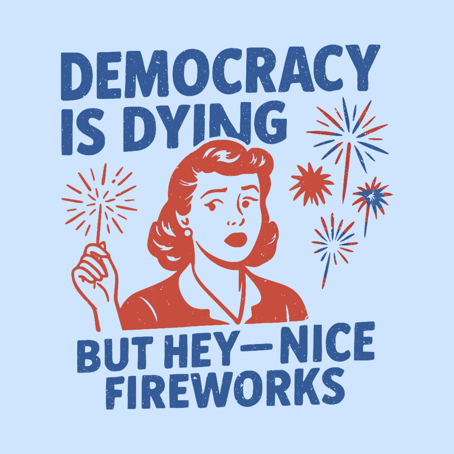 Democracy is Dying